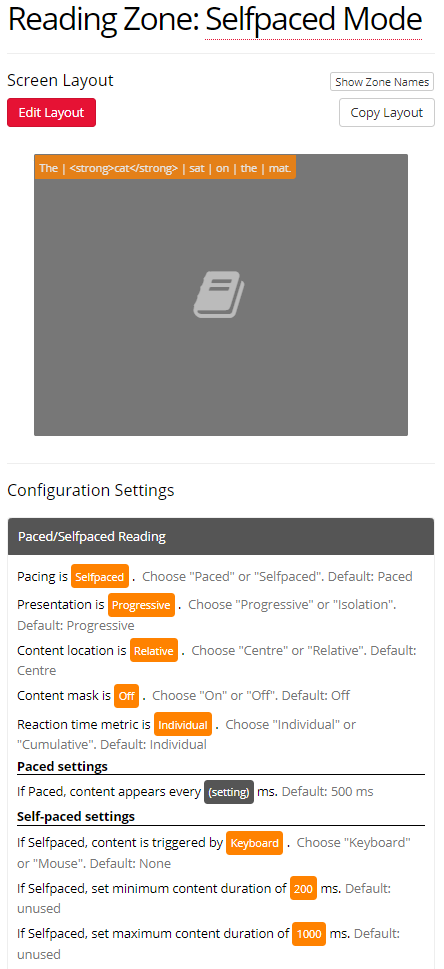 Screenshot of the Reading Zone set up in Selfpaced Mode with configuration settings in the Task Builder